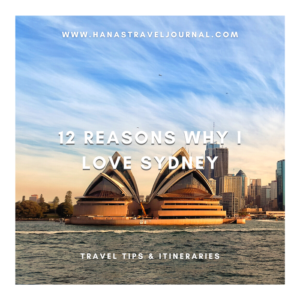 12 Reasons why I love Sydney and why it is the ultimate place to visit