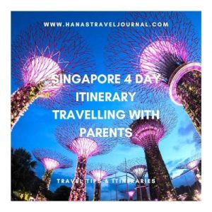 Singapore 4 Day Itinerary – Traveling with Family