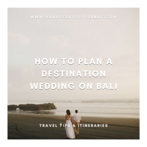 How to Plan a Destination Wedding on Bali