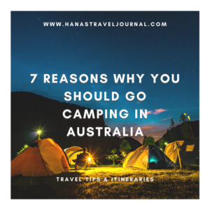7 Reasons Why You should go Camping in Australia