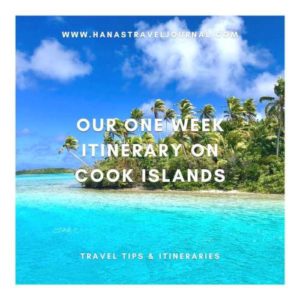 Our One Week Itinerary on Cook Islands