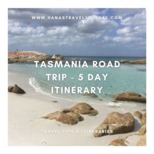 Tasmania Road Trip – 5 Day Itinerary