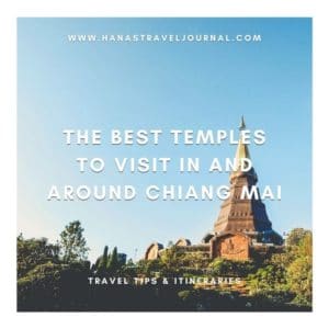 The Best Temples to Visit In and Around Chiang Mai