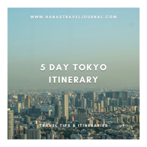 5 day Tokyo itinerary